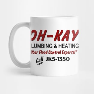 Oh-Kay Plumbing Mug